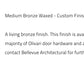 Medium bronze waxed color swatch with text about custom finish for Olivari door hardware.